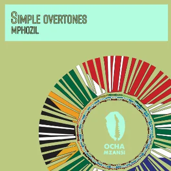 Simple Overtones by Mphozil