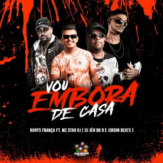 Vou Embora de Casa by Jorgin Beats