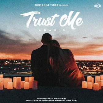 Trust Me by Adab