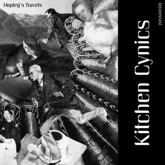 Hopleg’s Travels (SHAM019) by Kitchen Cynics