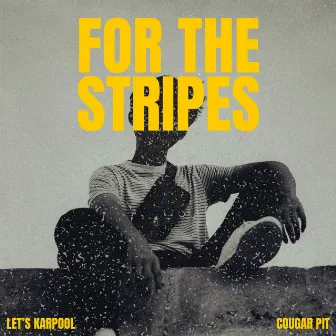 For the Stripes by Let's Karpool