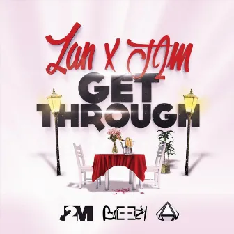 Get Through by J2m