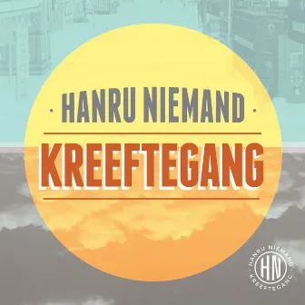 Kreeftegang by Hanru Niemand