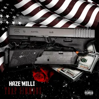 Trap Simmons by Haze Milli