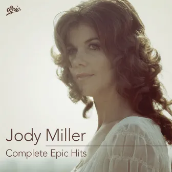 Complete Epic Hits by Jody Miller