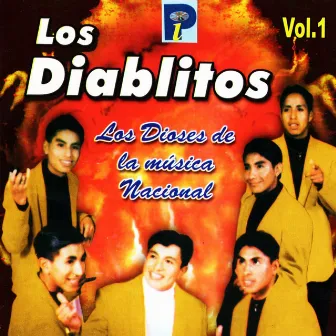 Los Dioses de la Música Nacional Vol.1 by Los Diablitos