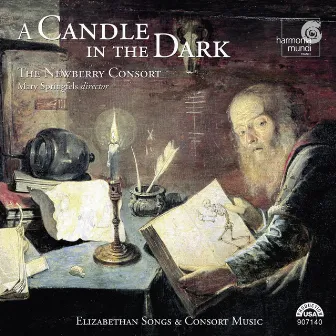 A Candle in the Dark - Elizabethan Songs & Consort Music by Unknown Artist