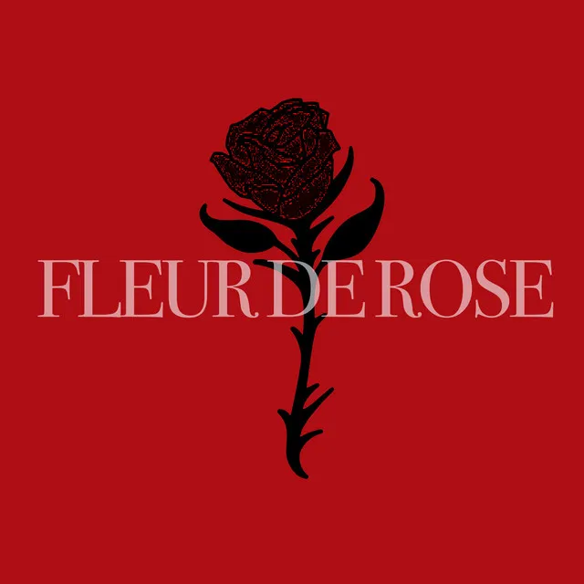 Fleur de Rose - Extended