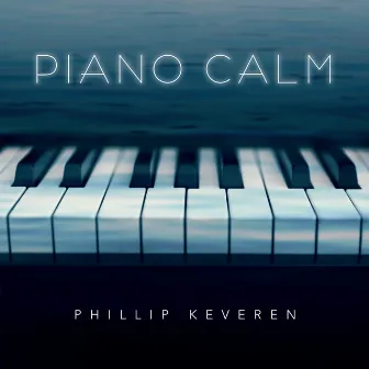 Piano Calm by Phillip Keveren