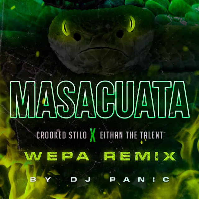 Masacuata (feat. Eithan The Talent) - Wepa Remix