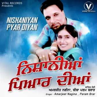 Nishaniyan Pyar Diyan by Param Brar