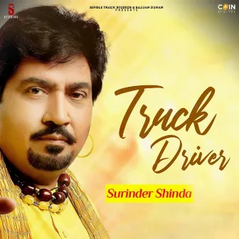 Truck Driver by Surinder Shinda