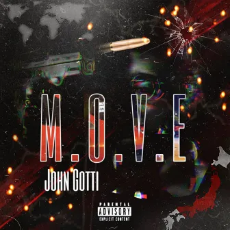 MOVE by John Gotti