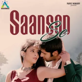 Saanson Se by Yash Wadali