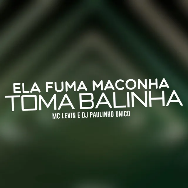 Ela Fuma Maconha Toma Balinha