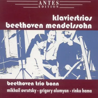 Beethoven: Klaviertrio, No. 3 in C Minor, Op. 1/3 - Mendelssohn: Klaviertrio, No. 2 in C Minor, Op. 66 by Beethoven Trio Bonn