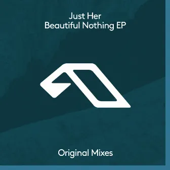 Beautiful Nothing EP by Just Her