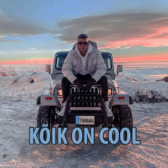 Kõik on cool