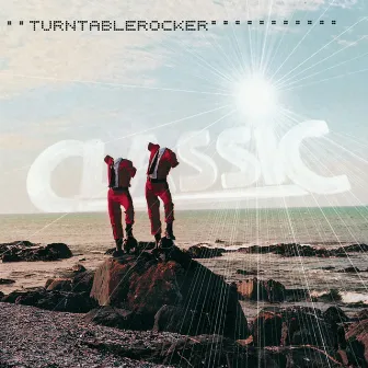 Classic by Turntablerocker