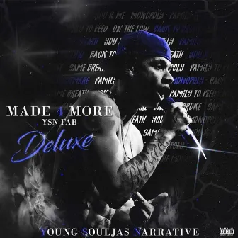 Made 4 More Deluxe by YSN Fab