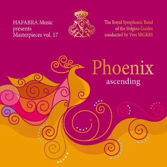 Phoenix ascending by The Royal Symphonic Band of the Belgian Guides