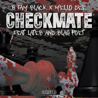 Checkmate by Mello Dee