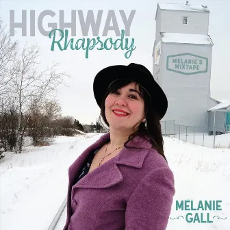 Highway Rhapsody (feat. Jim Whitney) by Melanie Gall