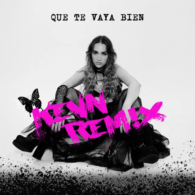 Que Te Vaya Bien - KEVN Remix