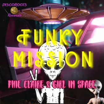 Funky Mission by Phie Claire