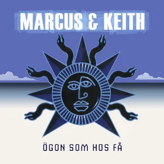 Ögon som hos få by Marcus & Keith