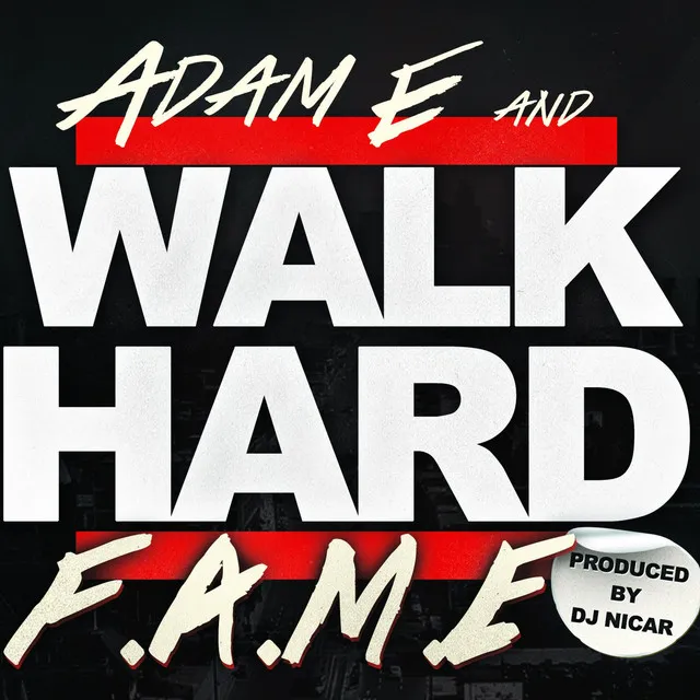 Walk Hard - Radio Edit