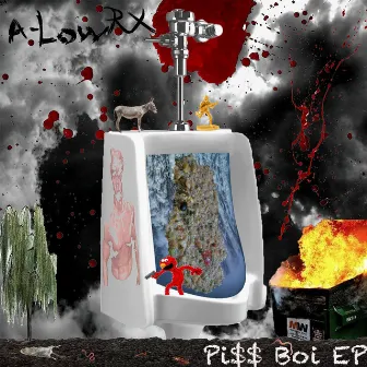 Pi$$ Boi by A-LOW Rx