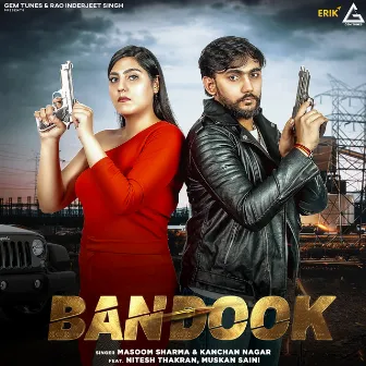 Bandook by Kanchan Nagar