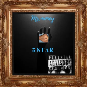 Five Stars by Ms. Money