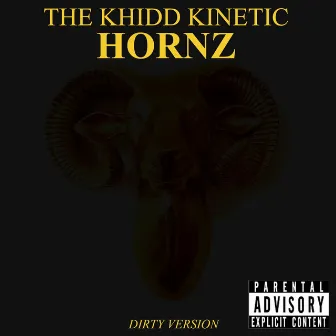 Hornz by The Khidd Kinetic