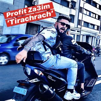 Tirachrach by Profit Za3im