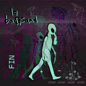 Fin by La badBand