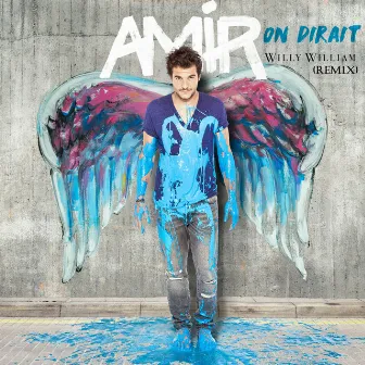 On dirait (Willy William Remix) by Amir