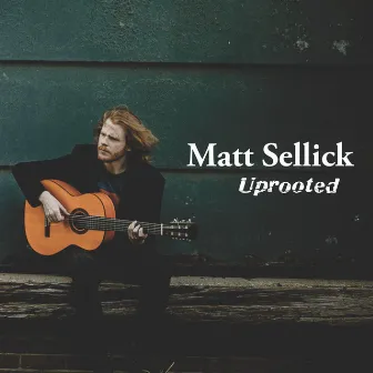 Uprooted by Matt Sellick