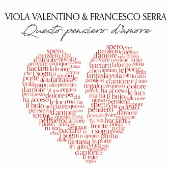 Questo pensiero d'amore by Francesco Serra