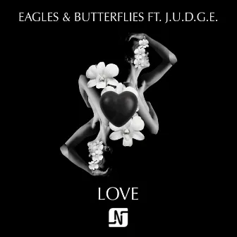 L.O.V.E by Eagles & Butterflies