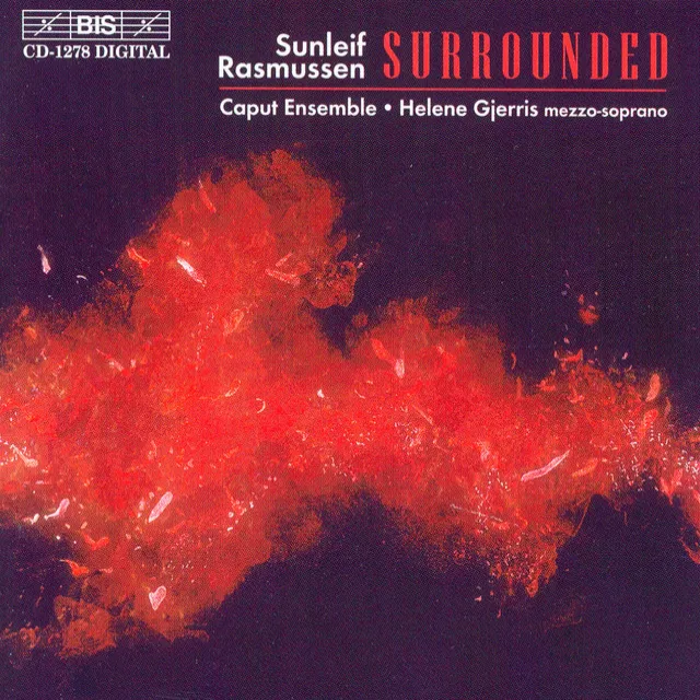 Surrounded: III. Energico - Tranquillo - Cantabile - Meno mosso