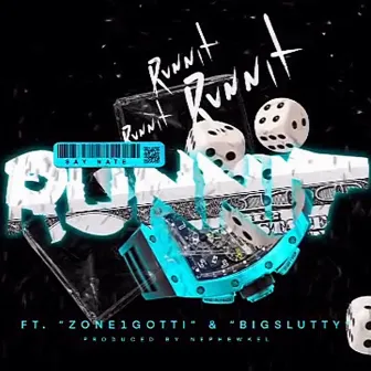 Runnit by SayNate