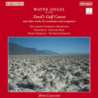 Siegel: Devil's Golf Course / Eclipse / Tracking by Gregory Rose