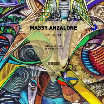 Trick Me by Massy Anzalone