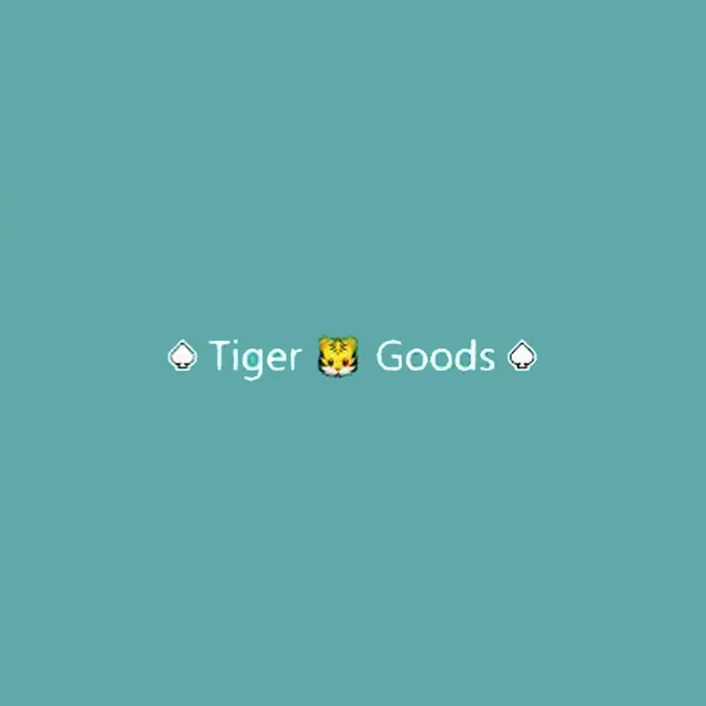 Tiger Goods