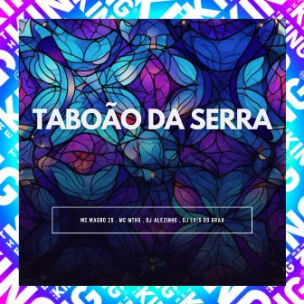 Taboão da Serra by MC MAGRO DA ZS