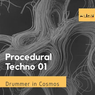 Procedural Techno 01 by Drummer In Cosmos