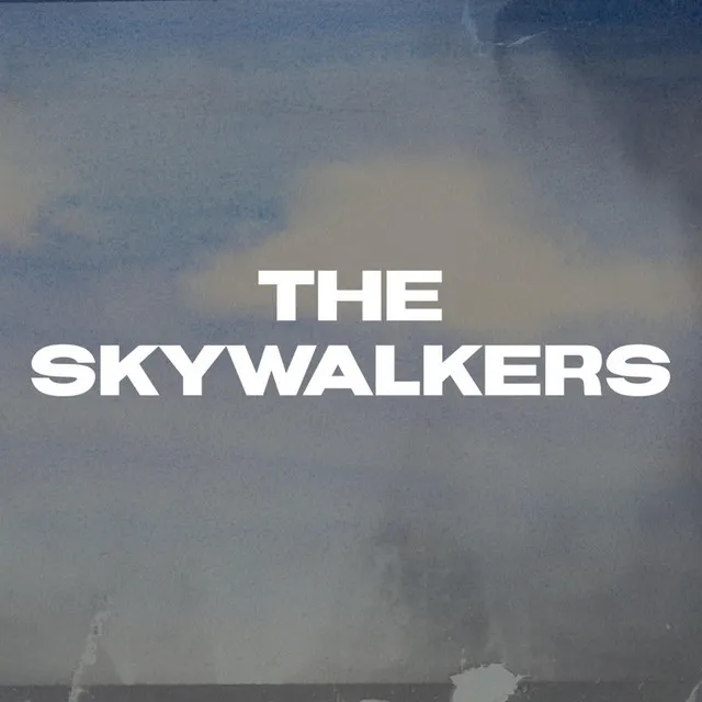 The Skywalkers