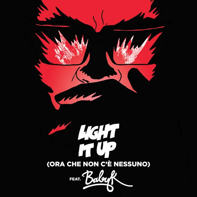 Light It Up - Ora Che Non C'è Nessuno Remix